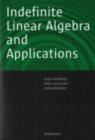 Image for Linear Algebra in Indefinite Inner Product Spaces