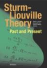 Image for Sturm-Liouville Theory: Past and Present