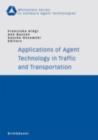 Image for Applications of agent technology in traffic and transportation