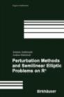 Image for Perturbation methods and semilinear elliptic problems on R