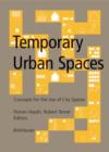 Image for Temporary Urban Spaces