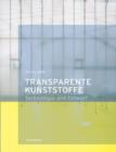 Image for Transparente Kunststoffe