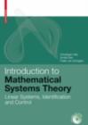 Image for Introduction to Mathematical Systems Theory: Linear Systems, Identification and Control