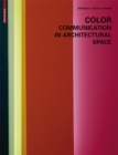 Image for Color  : communication in architectural space