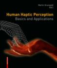 Image for Human haptic perception  : basics and applications