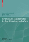 Image for Grundkurs Mathematik in den Biowissenschaften