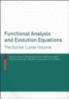 Image for Functional analysis and evolution equations: dedicated to Gunter Lumer.