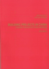 Image for Building projects in China: a manual for architects and engineers