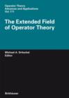 Image for The Extended Field of Operator Theory