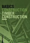 Image for Basics Timber Construction
