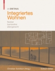 Image for Integriertes Wohnen : flexibel, barrierefrei, altengerecht
