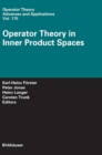 Image for Operator Theory in Inner Product Spaces