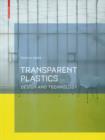 Image for Transparent plastics: design and technology