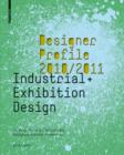 Image for Designer profile 2008/2009  : Germany, Austria, Switzerland: Industrial + exhibition design : Vol. 2