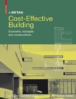 Image for Cost-effective building  : economic concepts and constructions