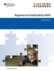 Image for Reports on Food Safety 2005: Food Monitoring