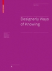 Image for Designerly ways of knowing
