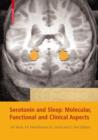 Image for Serotonin and Sleep: Molecular, Functional and Clinical Aspects
