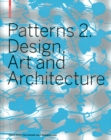 Image for Patterns 2  : design, art and architecture