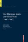 Image for One Hundred Years of Intuitionism (1907-2007) : The Cerisy Conference