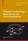 Image for PEGylated protein drugs  : basic science and clinical applications