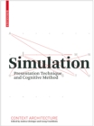 Image for Simulation  : presentation technique and cognitive method