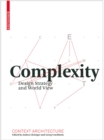 Image for Complexity  : design strategy and world view