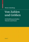 Image for Von Zahlen und Groen: Dritthalbtausend Jahre Theorie und Praxis - Band 2