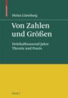 Image for Von Zahlen und Grossen : Dritthalbtausend Jahre Theorie und Praxis