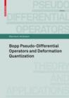 Image for Bopp pseudo-differential operators and deformation quantization