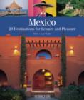 Image for Time for Mexico : 28 Dream Destinations for Leisure and Pleasure