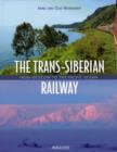 Image for The Trans-Siberian Railway : From Moscow to the Pacific Ocean