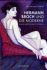Image for Herman Broch und die Moderne  : Roman, Menschenrecht, Biografie