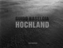 Image for Guido Baselgia  : Hochland