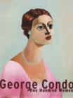Image for George Condo  : one hundred women