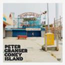 Image for Peter Granser : Coney Island