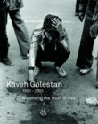 Image for Kaveh Golestan : Recording the Truth in Iran