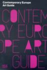 Image for Contemporary Europe : Art Guide to Europe