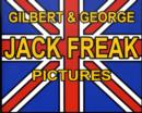 Image for Gilbert and George : Jack Freak Pictures
