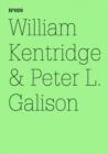 Image for William Kentridge &amp; Peter L. Galison : Die Ablehnung der Zeit