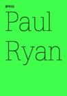 Image for Paul Ryan : Zwei ist keine ZahlEin Gesprach mit Ayreen Anastas &amp; Rene Gabri