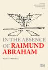 Image for In the Absence of Raimund Abraham: Vienna Architecture Conference 2010