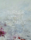 Image for Turner Monet Twombly (German Edition)