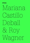 Image for Mariana Castillo Deball &amp; Roy Wagner