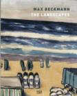 Image for Max Beckmann - the landscapes