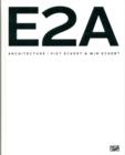 Image for E2AArchitecture: Piet Eckert &amp; Wim Eckert