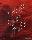 Image for A House Full of Music: Strategies in Music and Art