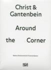Image for Christ &amp; Gantenbein: Around the Corner