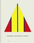 Image for Piet Mondrian, Barnett Newman, Dan Flavin