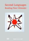 Image for Second Languages : Reading Piotr Uklanski
